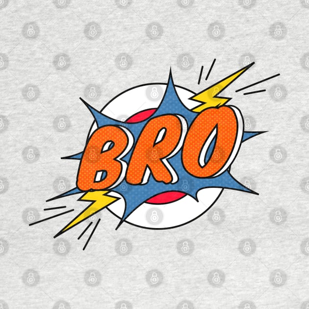 BRO by GreatSeries